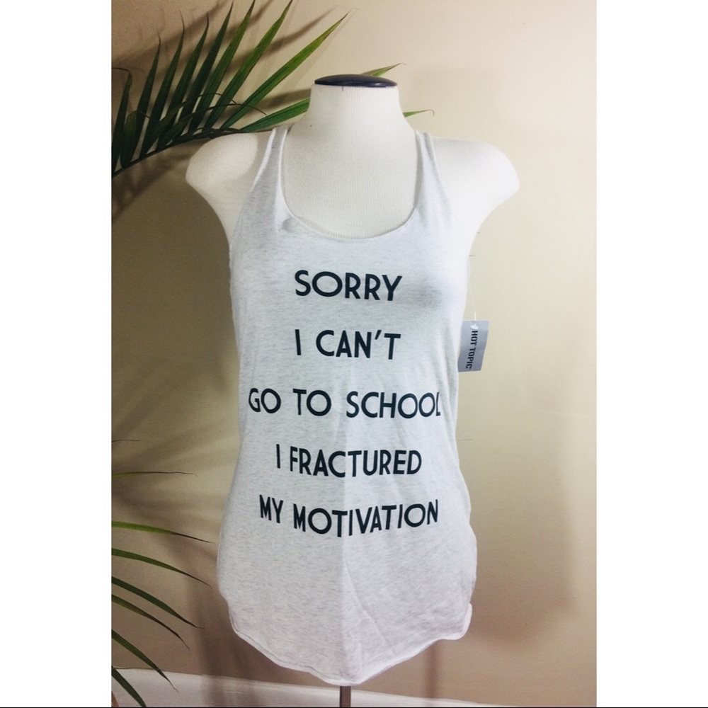 NWT Hot Topic Slogan Tee Workout Tank
